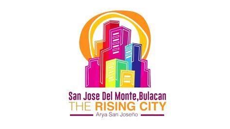 City Hymn of San Jose Del Monte, Bulacan .